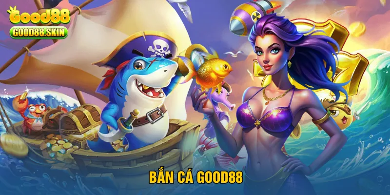 ban-ca-good88
