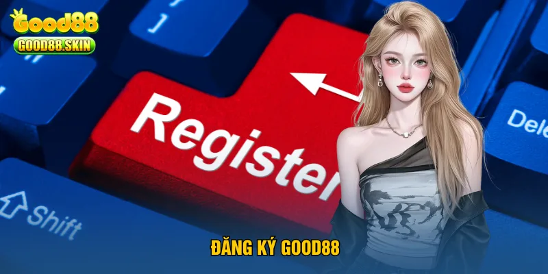 dang-ky-good88